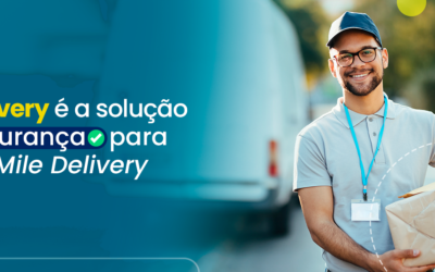 Ap Delivery é segurança para o Last Mile