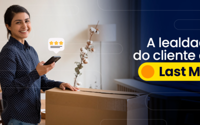 Fidelizando clientes no Last Mile