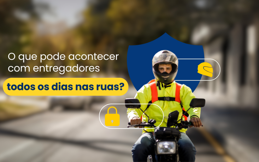 O que pode acontecer com entregadores todos os dias nas ruas?